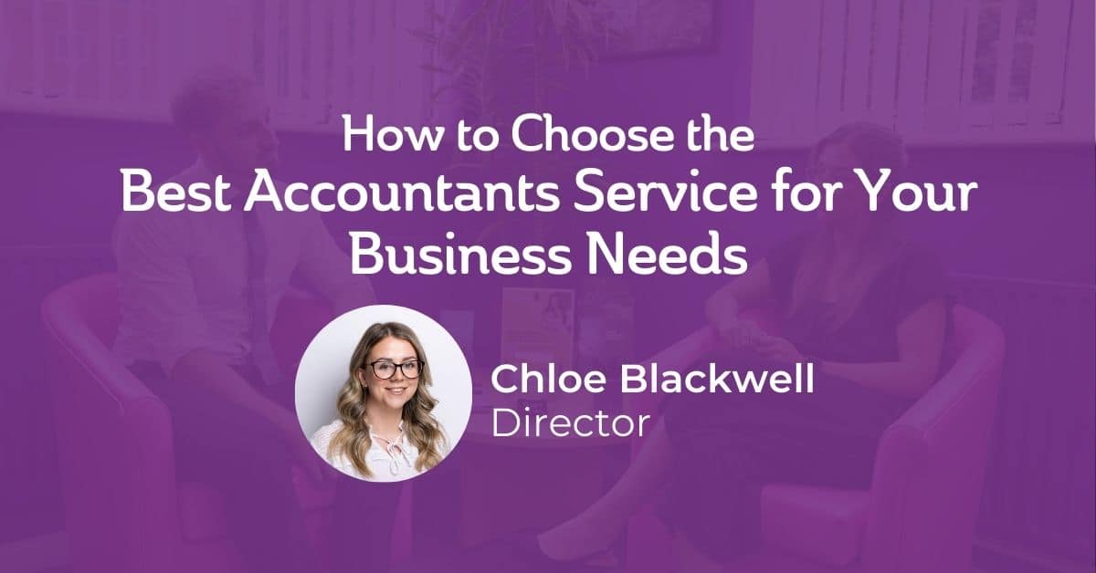How to choose the best accountant service for your business needs