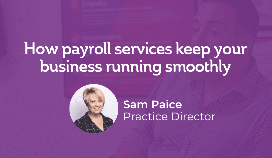 How payroll services keep your business running smoothly