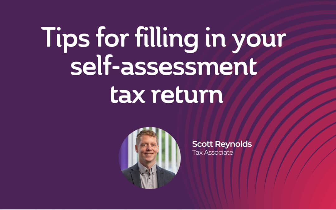 Tips for filling in your self-assessment tax return