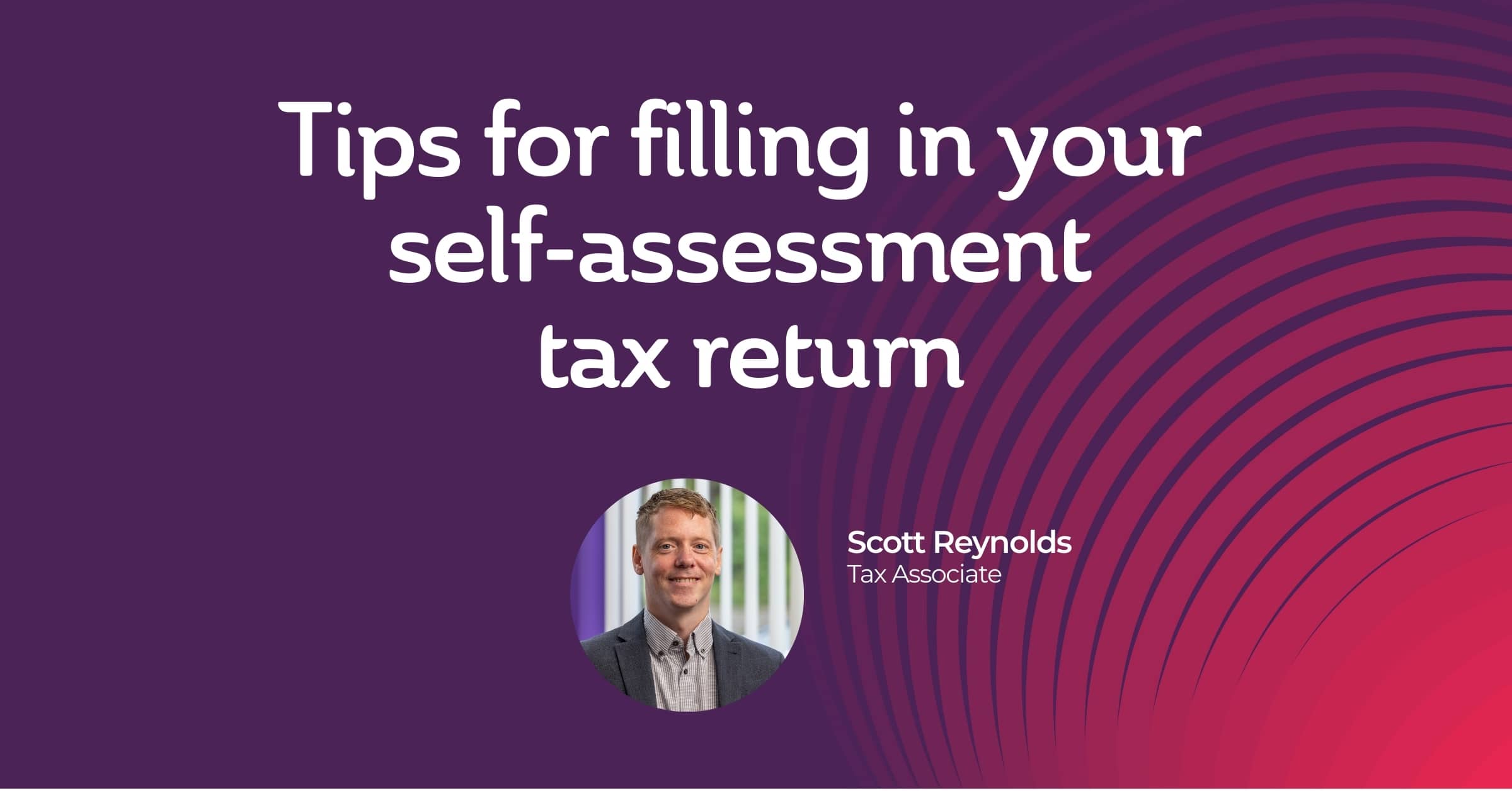 Tips for filling in your self-assessment tax return