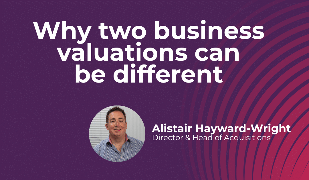 Why Two Business Valuations Can Be Different (And Who’s Right?)